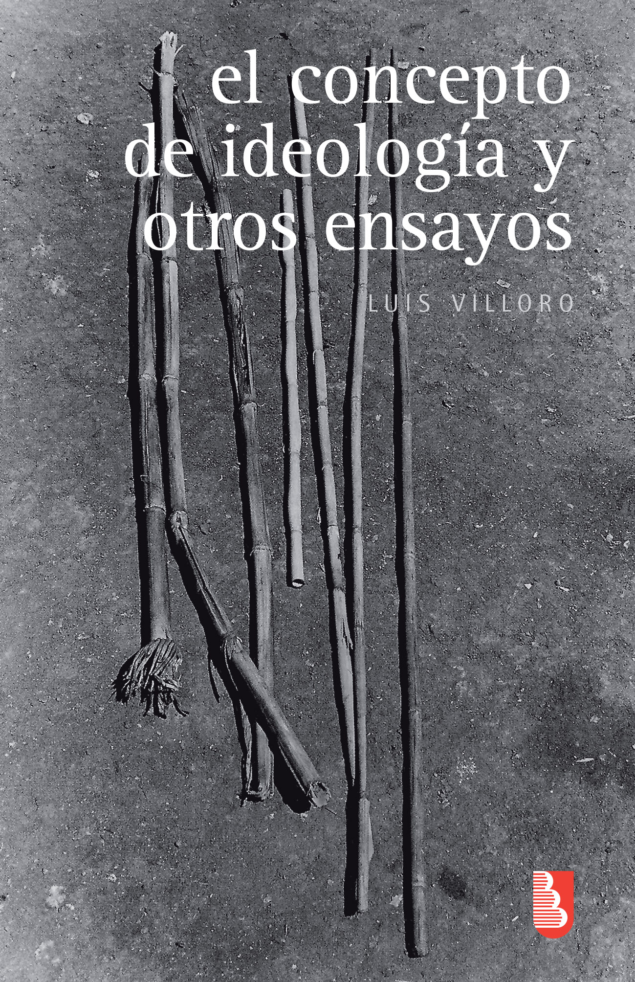 Villoro_El concepto de ideologia_forro2025.indd